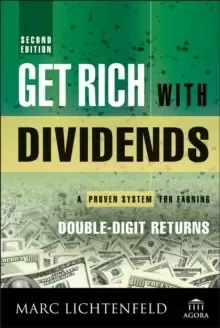 Image of Get Rich with Dividends : A Proven System for Earning Double-Digit Returns