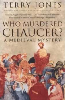 Image of Who Murdered Chaucer by Terry Jones Paperback
