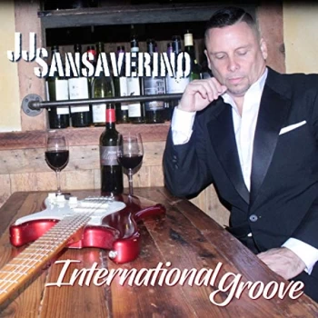 Image of J.J. Sansaverino - International Groove CD