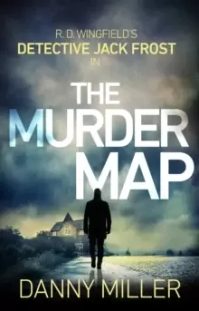 Image of The Murder Map : DI Jack Frost series 6