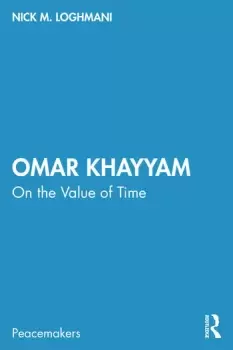 Image of Omar KhayyamOn the Value of Time