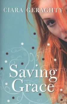 Image of Saving Grace by Ciara Geraghty Paperback