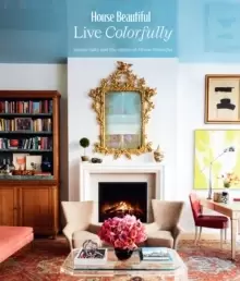 Image of House Beautiful : Live Colorfully