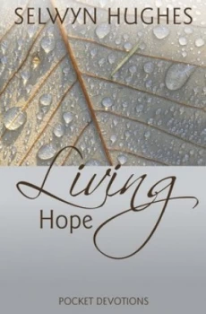Image of Living Hope by Selwyn Hughes Book