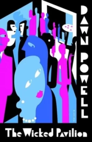 Image of The wicked pavilion by Dawn Powell