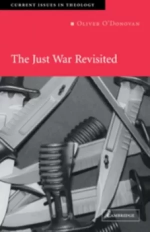 Image of The just war revisited by Oliver O'Donovan