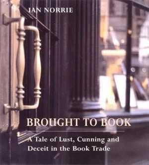 Image of Brought to Book by Ian Norrie Hardback