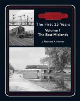 Image of British Railways the First 25 Years by J Allan Book