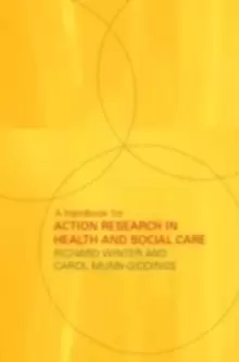 Image of A Handbook for Action Research in Health and Social Care