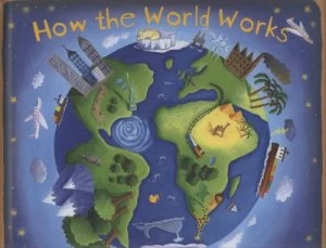 Image of How the World Works by Beverley Young Hardback