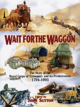 Image of Wait for the Wagon by D. J Sutton Hardback
