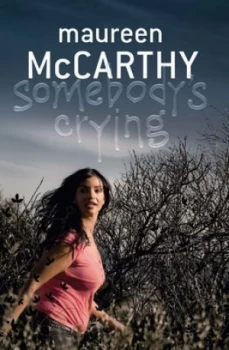 Image of Somebodys Crying by Maureen Mccarthy Book