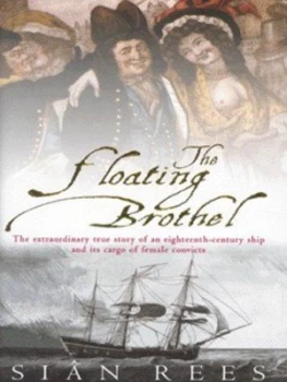 Image of The Floating Brothel by Sian Rees Hardback