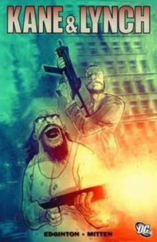 Image of Kane and Lynch by Ian Edginton Paperback