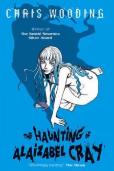 Image of The Haunting of Alaizabel Cray by Chris Wooding Paperback