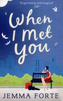 Image of When I Met You by Jemma Forte Paperback