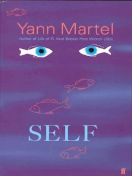 Image of Self by Yann Martel Paperback