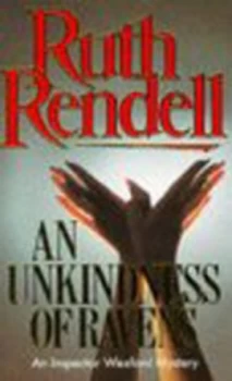 Image of An Unkindness of Ravens by Ruth Rendell Paperback