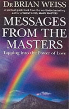 Image of Messages from the Masters by Brian Weiss Paperback