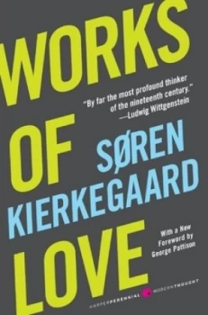 Image of Works of Love by Soren Kierkegaard Paperback