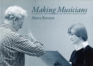 Image of Making Musicians by Moira Bennett Book