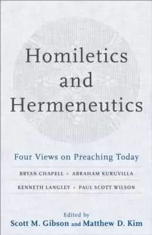 Image of Homiletics and Hermeneutics : Four Views on Preaching Today