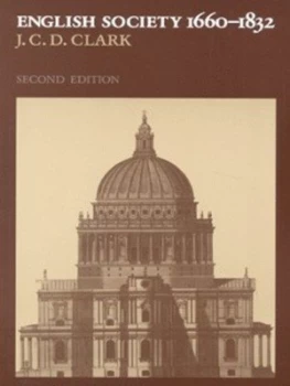 Image of English Society 1660-1832 by J. C. D. Clark Paperback