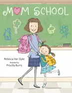 Image of mom school