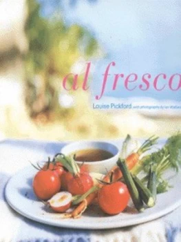 Image of Al Fresco by Louise Pickford and Ian Wallace Hardback