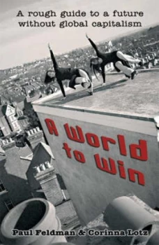 Image of A World to Win by Paul Feldman and Corinna Lotz and Gerry Gold and Phil Sharpe Paperback