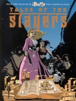 Image of Tales of the Slayer. by Joss Whedon Paperback