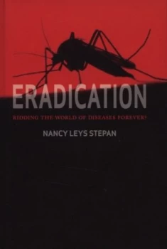 Image of Eradication by Nancy Leys Stepan Hardback