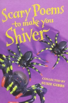 Image of Scary Poems to Make You Shiver by Susie Gibbs Book