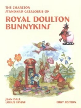 Image of The Charlton Standard Catalogue of Royal Doulton Bunnykins by Jean Dale and Louise Irvine Paperback
