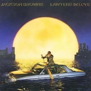 image of Lawyers in Love by Jackson Browne CD Album