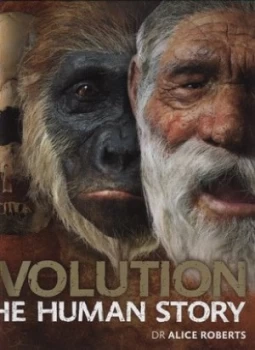 Image of Evolution by Dr Alice Roberts Hardback
