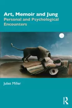 Image of Art Memoir and JungPersonal and Psychological Encounters