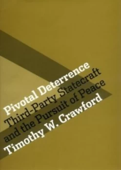 Image of Pivotal Deterrence by Timothy W Crawford Book