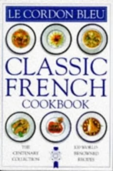 Image of Le Cordon Bleu Classic French Cookbook by Julia Alcock Book