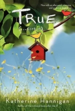 Image of True by Katherine Hannigan