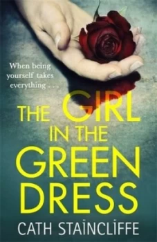 Image of The Girl in the Green Dress by Cath Staincliffe Hardback