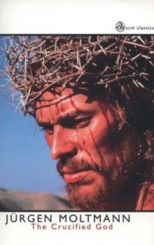 Image of The Crucified God by Jurgen Moltmann Paperback