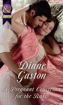 Image of A Pregnant Courtesan for the Rake by Diane Gaston Book