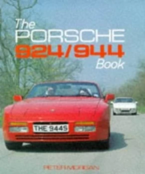 Image of The Porsche 924/944 Book. Book