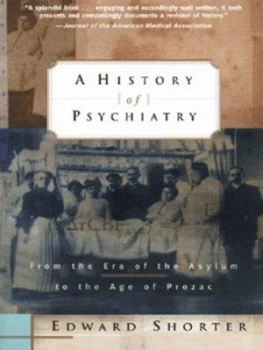 Image of A History of Psychiatry by Edward Shorter Paperback