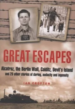 Image of Great Escapes by Ian Crofton Hardback