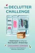 Image of declutter challenge a guided journal for getting your home organized in 30