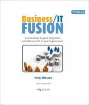 Image of Business/it Fusion by Peter Hinssen Paperback