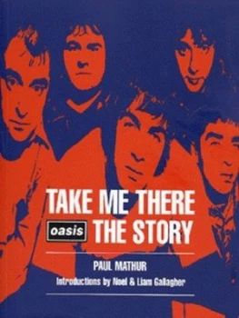 Image of Take Me There by Paul Mathur Hardback
