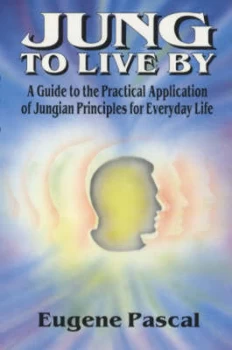 Image of Jung to Live by by Eugene Pascal Paperback